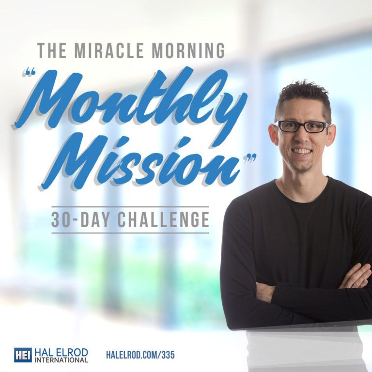miracle morning monthly mission