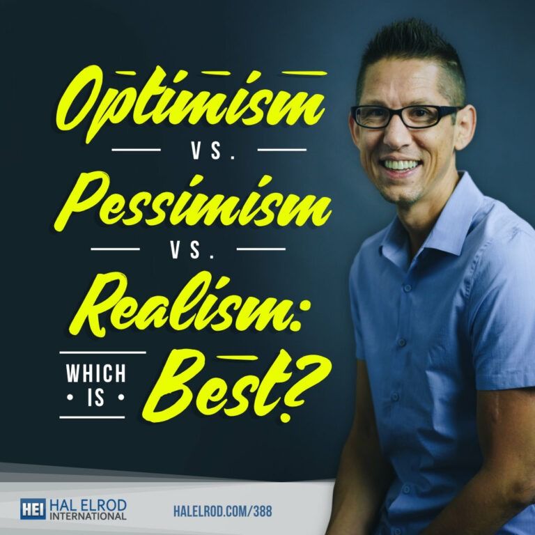 Hal Elrod Optimism Pressimism Realism