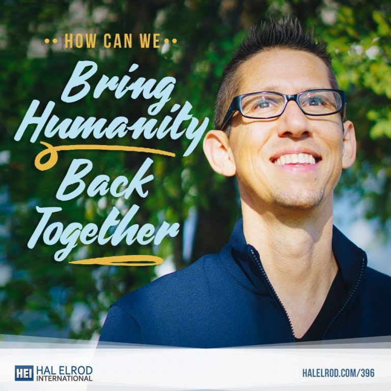 Hal Elrod Bring Humanity Back