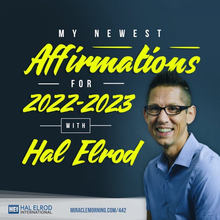Hal Elrod Affirmations