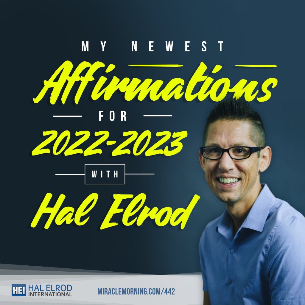 Hal Elrod Affirmations