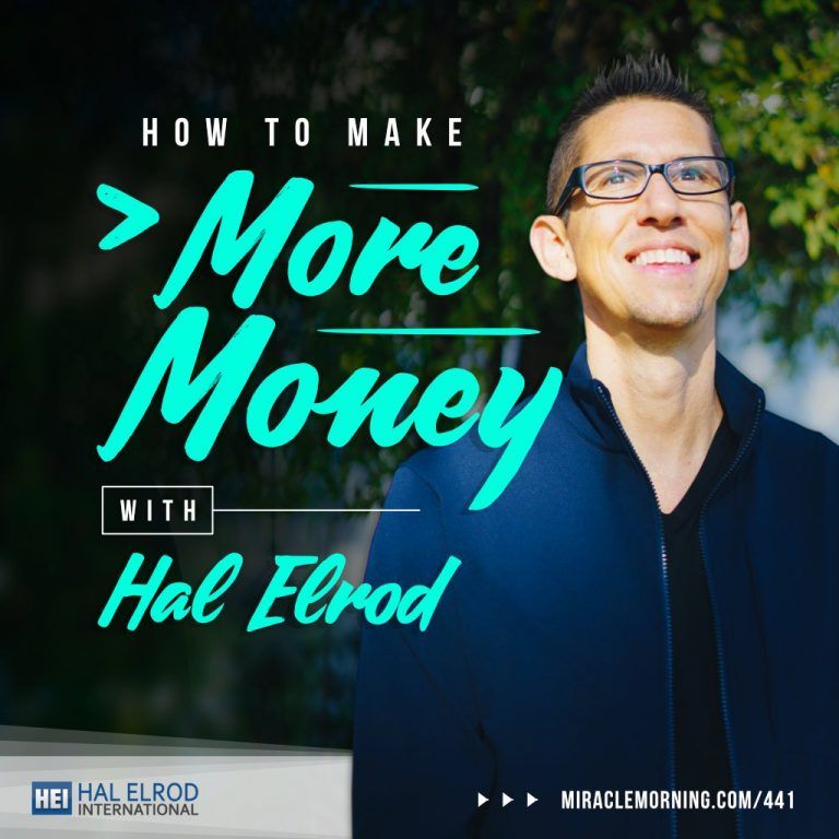 Hal Elrod Make More Money