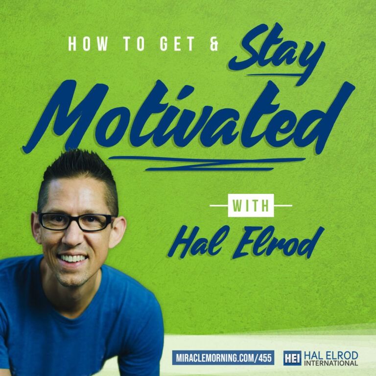 hal elrod stay motivated