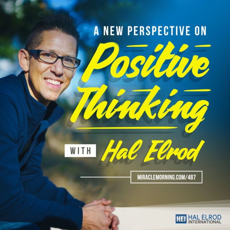 Hal Elrod - Positive Thinking