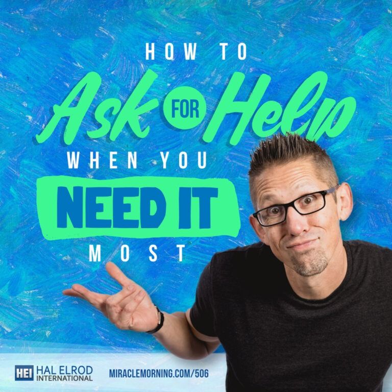 Hal Elrod Ask for Help