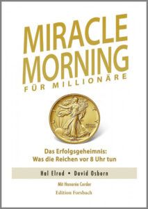 Miracle Morning for Millionaires - German