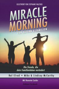 Miracle Morning for Parents and Families - German