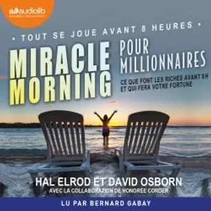 Miracle Morning for Millionaires French Audio