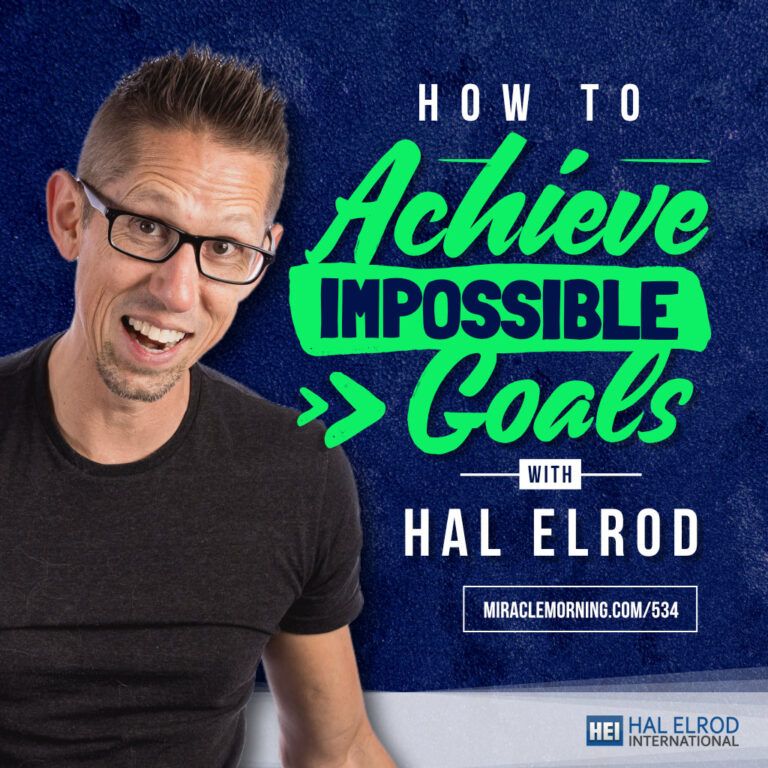 Achieve Impossible Goals