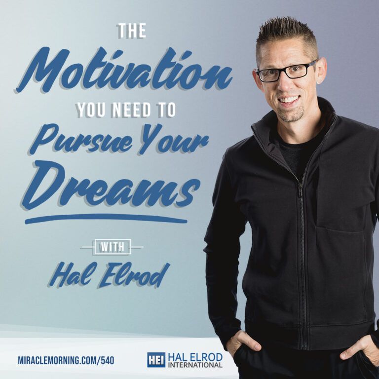 Pursue Your Dreams