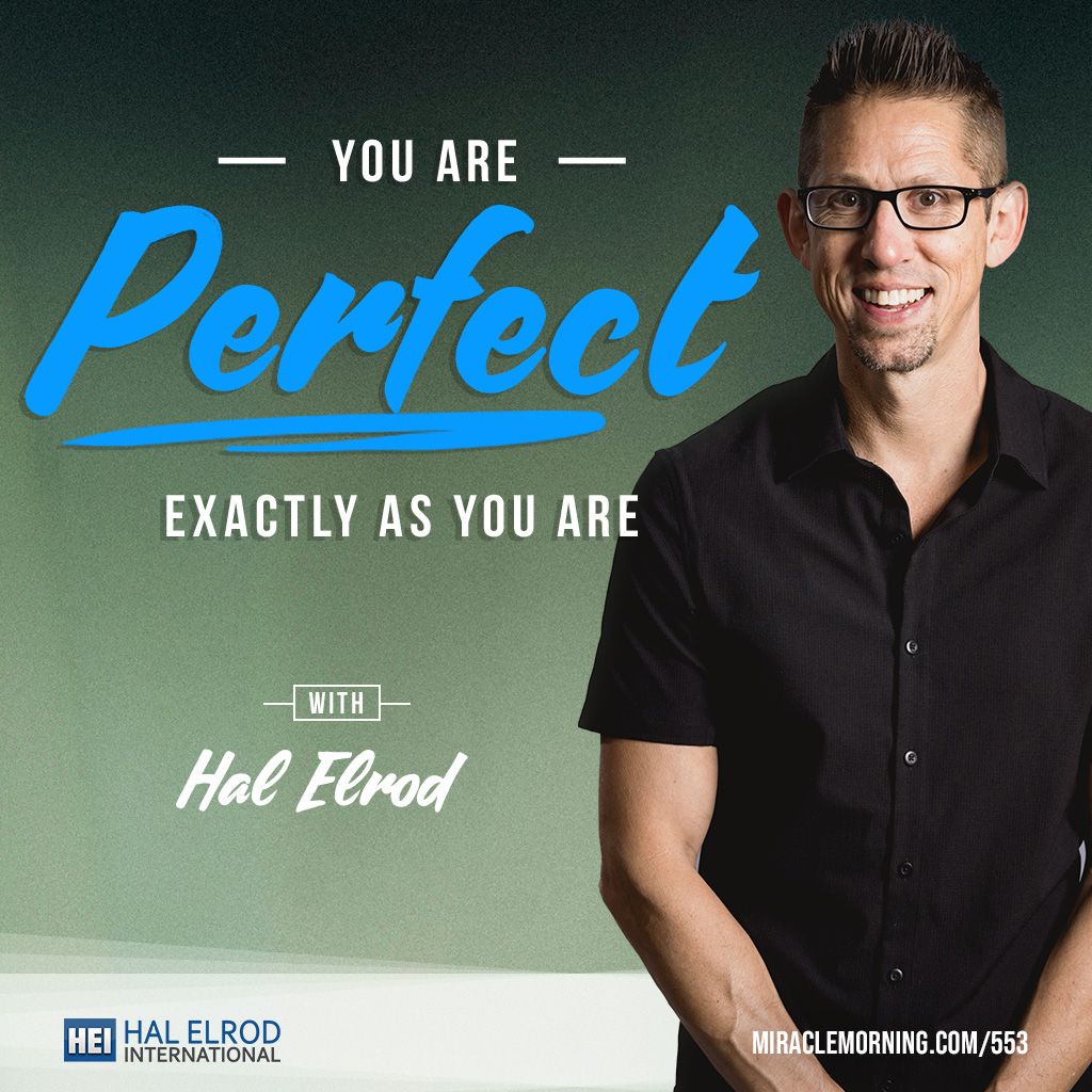 Hal Elrod - Perfect As You Are
